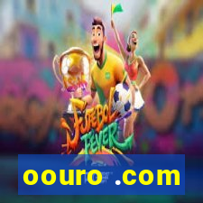 oouro .com