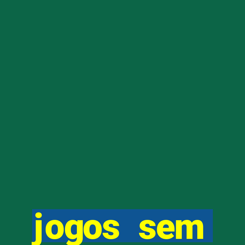 jogos sem dep贸sito para ganhar dinheiro