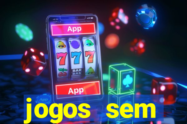 jogos sem dep贸sito para ganhar dinheiro