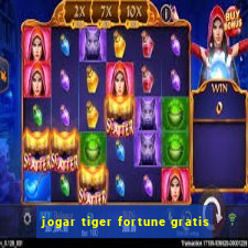 jogar tiger fortune gratis