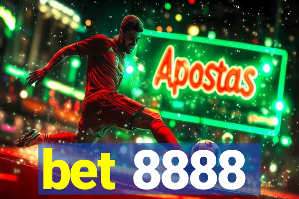 bet 8888