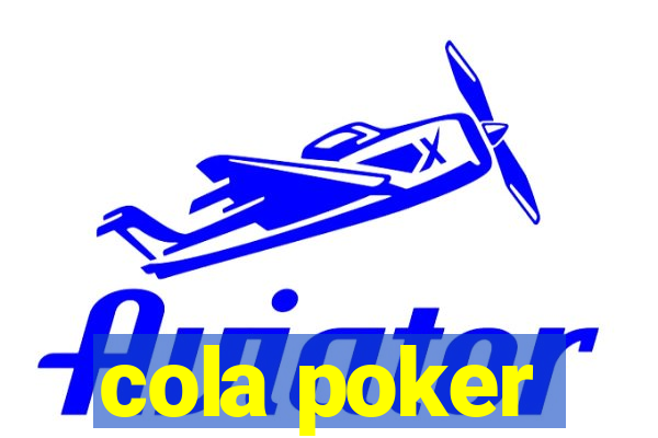 cola poker