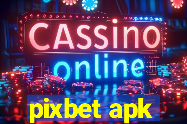 pixbet apk