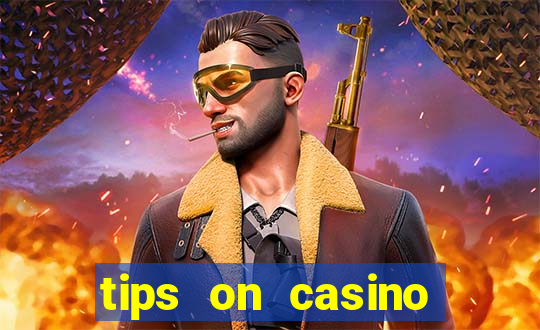 tips on casino slot machines