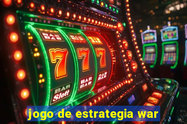 jogo de estrategia war