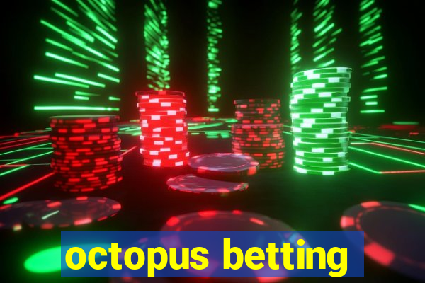 octopus betting