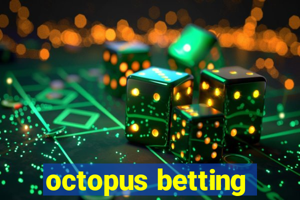 octopus betting