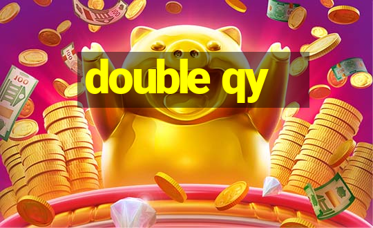 double qy