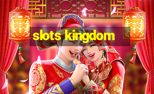 slots kingdom