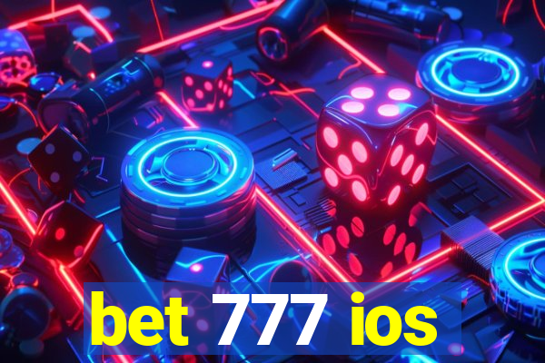 bet 777 ios