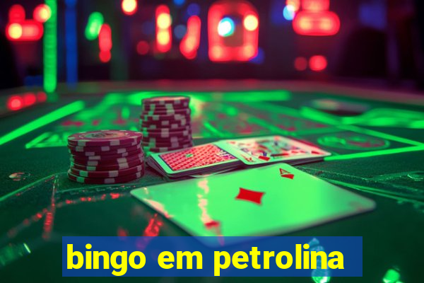 bingo em petrolina