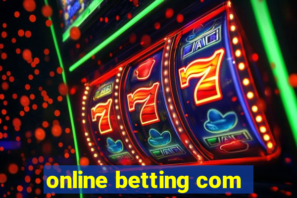 online betting com