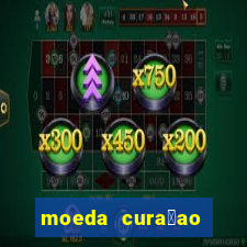 moeda cura莽ao para real