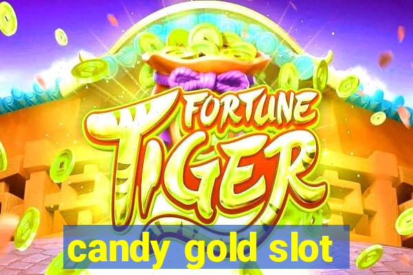 candy gold slot