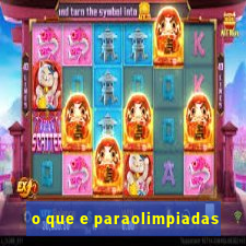 o que e paraolimpiadas