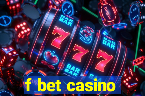 f bet casino