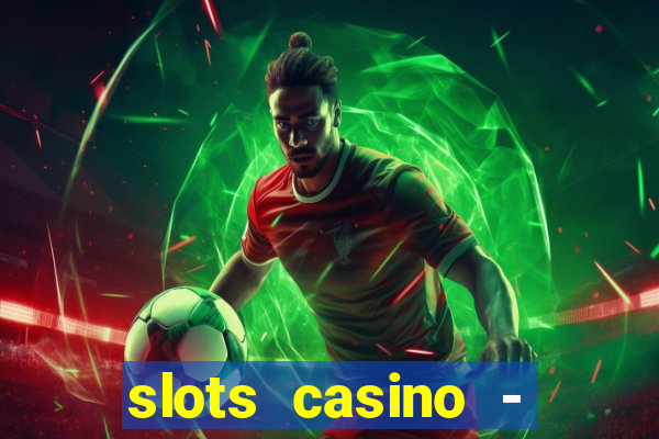 slots casino - jackpot mania