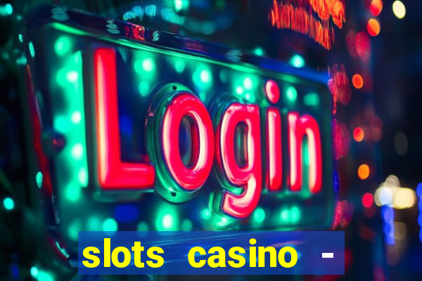 slots casino - jackpot mania