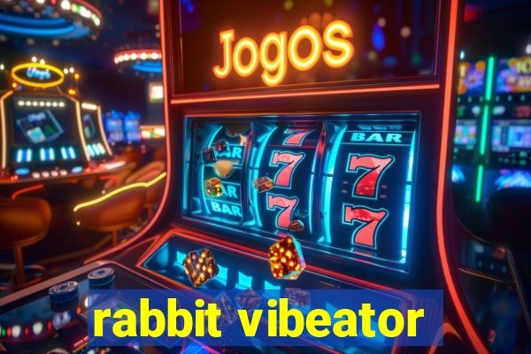 rabbit vibeator