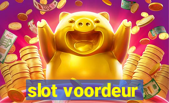 slot voordeur