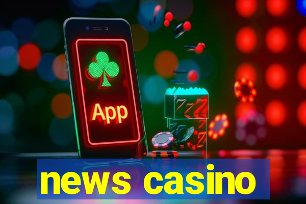 news casino