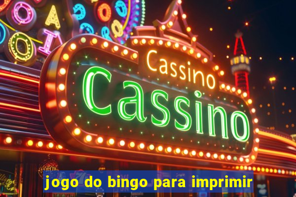 jogo do bingo para imprimir