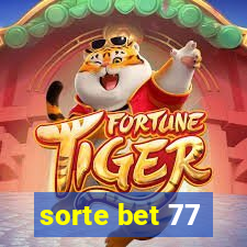 sorte bet 77