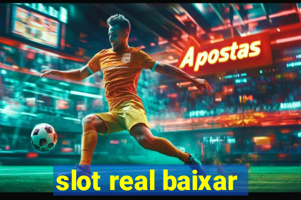 slot real baixar