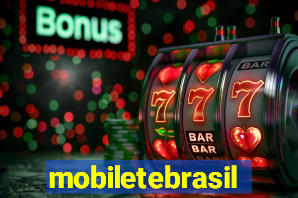 mobiletebrasil