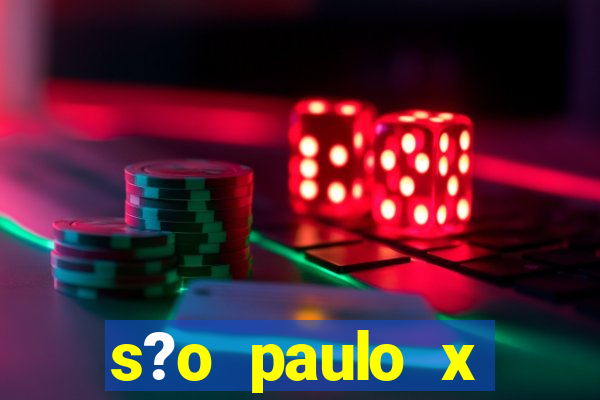 s?o paulo x cruzeiro palpite