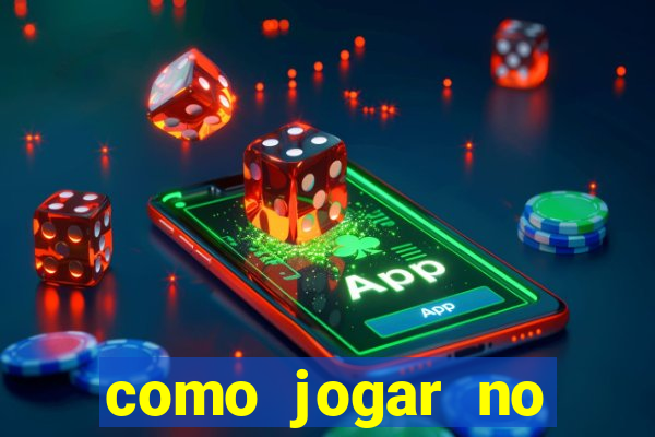 como jogar no esporte net