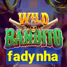 fadynha