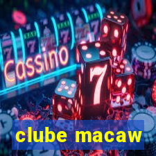 clube macaw