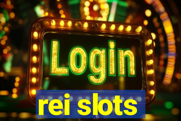 rei slots