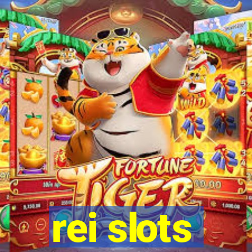 rei slots