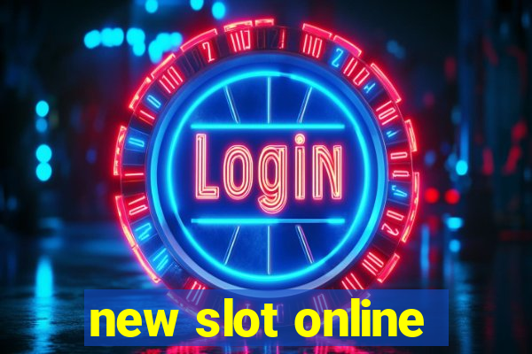 new slot online