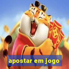 apostar em jogo