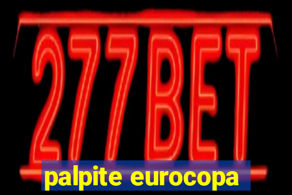 palpite eurocopa