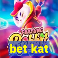 bet kat