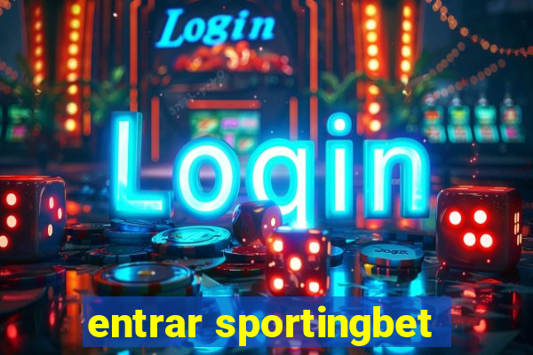 entrar sportingbet