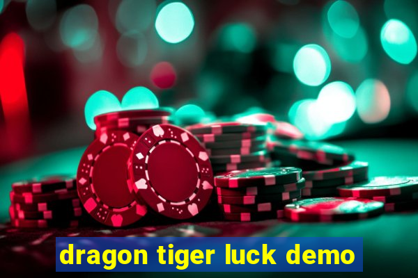 dragon tiger luck demo