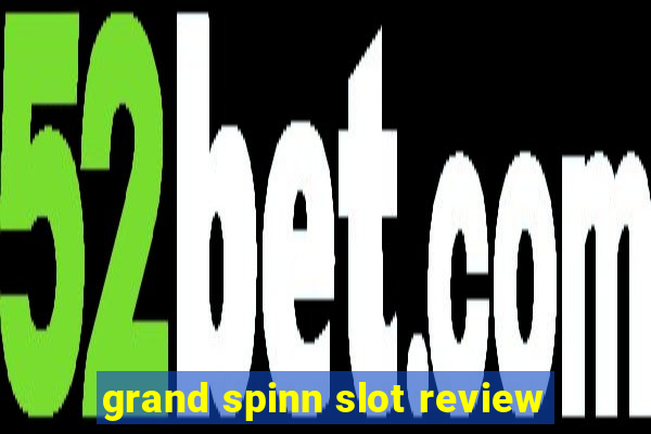 grand spinn slot review