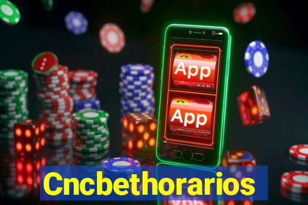 Cncbethorarios