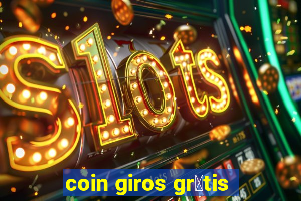 coin giros gr谩tis