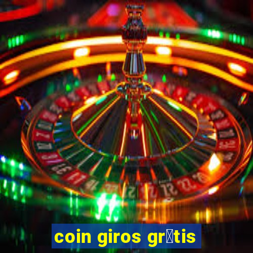 coin giros gr谩tis