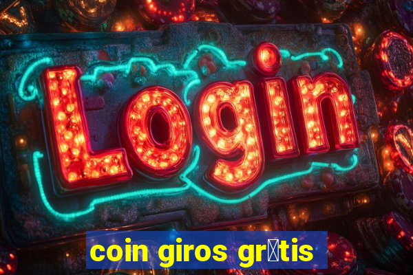 coin giros gr谩tis