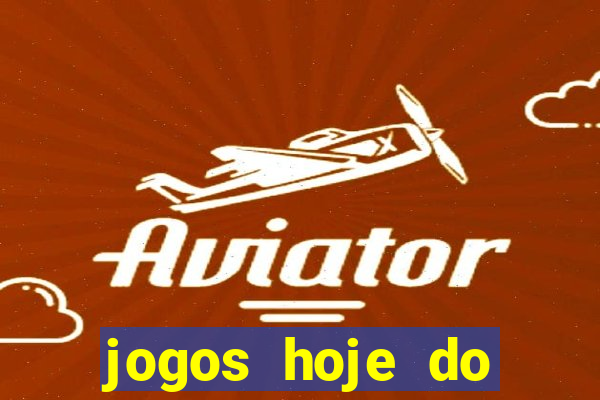 jogos hoje do brasileir?o série a