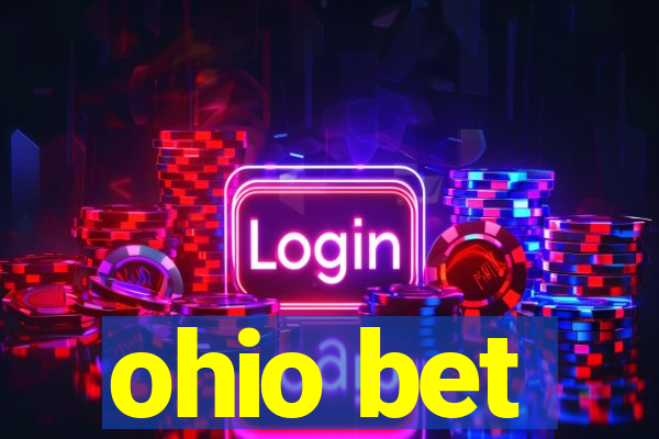 ohio bet