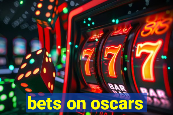 bets on oscars