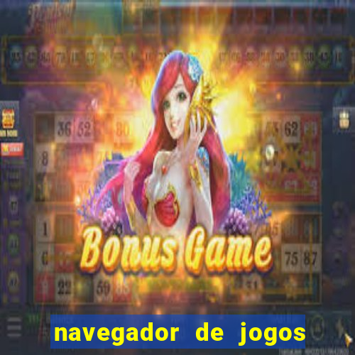 navegador de jogos para pc